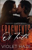 Fragments of Truth