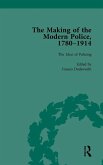 The Making of the Modern Police, 1780-1914, Part I Vol 1