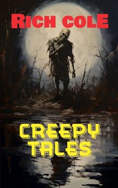 Creepy Tales - Cole, Rich Creepy Tales - Cole, Rich