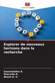 Explorer de nouveaux horizons dans la recherche Explorer de nouveaux horizons dans la recherche