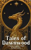 Tales of Dawnwood Tales of Dawnwood