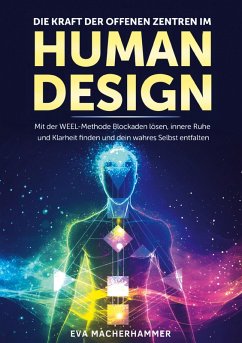 Cover Die Kraft der offenen Zentren im Human Design