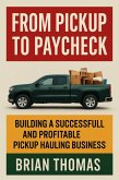 From Pickup to Paycheck (eBook, ePUB)