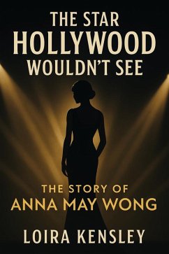 The Star Hollywood Wouldn't See (eBook, ePUB) Cover The Star Hollywood Wouldn't See (eBook, ePUB)