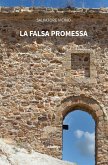 La falsa promessa (eBook, ePUB)