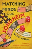 Matching Minds with Sondheim (eBook, ePUB) Matching Minds with Sondheim (eBook, ePUB)