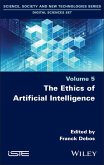 The Ethics of Artificial Intelligence (eBook, ePUB) The Ethics of Artificial Intelligence (eBook, ePUB)
