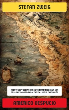 Americo Vespucio (eBook, ePUB) - Zweig, Stefan
