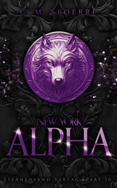 New York Alpha (Part 16 - FINALE!) (eBook, ePUB) - Spoerri, C. M.