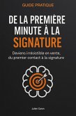 De la première minute à la signature (eBook, ePUB)