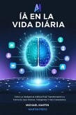 IA En La Vida Diaria (eBook, ePUB)