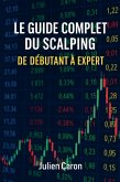 Le guide complet du scalping (eBook, ePUB)