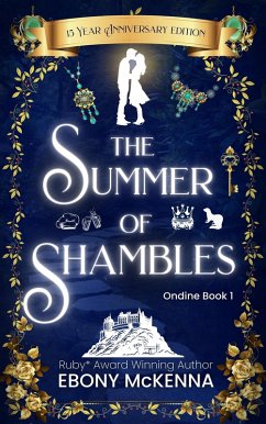 Cover 15 Year Anniversary Edition The Summer of Shambles (Ondine, #1) (eBook, ePUB)