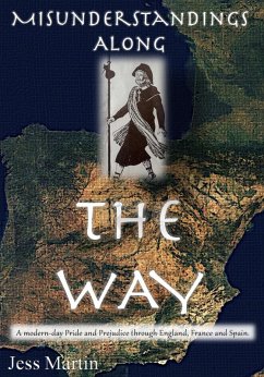 Cover Misunderstandings Along The Way: A Modern Pride and Prejudice Variation Through England, France and Spain (eBook, ePUB)