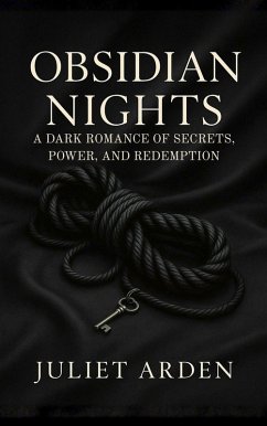 Cover Obsidian Nights: A Dark Romance of Secrets and Surrender (Obsidian Nights Series, #1) (eBook, ePUB)