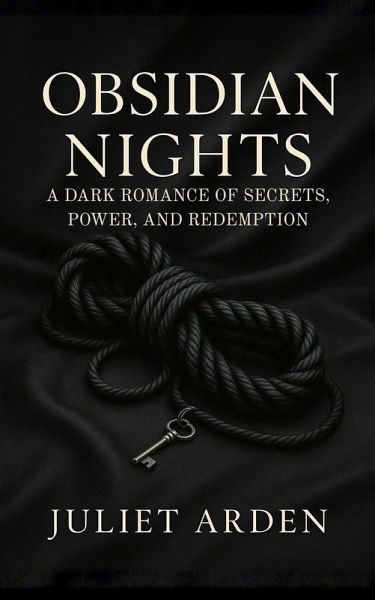 Obsidian Nights: A Dark Romance of Secrets and Surrender (Obsidian Nights Series, #1) (eBook, ePUB)