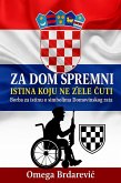 Za dom spremni Istina koju ne zele cuti (eBook, ePUB)