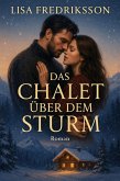 Das Chalet über dem Sturm (eBook, ePUB)
