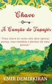 CHAVE ; A Canção do Tapajós (eBook, ePUB)