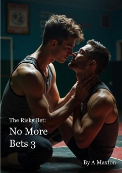No More Bets 3 (eBook, ePUB) - Maxton, A.