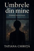 Umbrele din mine (1, #1) (eBook, ePUB) Umbrele din mine (1, #1) (eBook, ePUB)