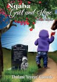 Nqaba: Grief & Hope (eBook, ePUB) Nqaba: Grief & Hope (eBook, ePUB)