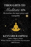 Thoughts To Meditate On (eBook, ePUB)