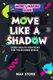 Move Like a Shadow (eBook, ePUB)