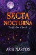 Secta Nocturna: The Shadow of Death... - Bild 1