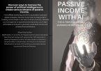 How to Earn Passive Income Using AI (eBook, ePUB)