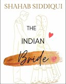 The Indian Bride (eBook, ePUB)