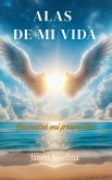 ALAS DE MI VIDA (eBook, ePUB)