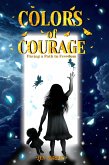 Colors of Courage (eBook, ePUB)