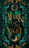Mark of The Night (Servants of Morrigan: Four Horsemen) (eBook, ePUB) Mark of The Night (Servants of Morrigan: Four Horsemen) (eBook, ePUB)