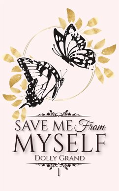 Cover Save Me From Myself (eBook, ePUB)
