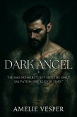 Dark Angel (eBook, ePUB) Dark Angel (eBook, ePUB)