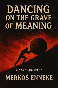 Cover Dancing on the Grave of Meaning (eBook, ePUB)