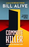 Commute Killer (eBook, ePUB)