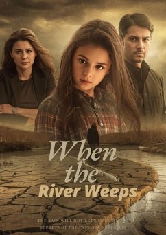 Cover When the River Weeps (eBook, ePUB)