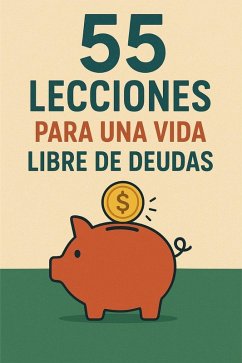 Cover 55 lecciones para una vida libre de deudas (eBook, ePUB)