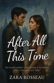 After All This Time (eBook, ePUB) After All This Time (eBook, ePUB)