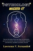 Psychology Missed It (eBook, ePUB) Psychology Missed It (eBook, ePUB)