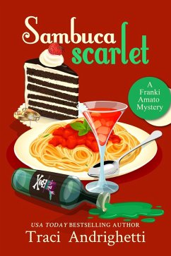 Cover Sambuca Scarlet (Franki Amato Mysteries, #10) (eBook, ePUB)