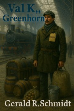 Cover Val K., Greenhorn (The Zuriel Disclosures, #7) (eBook, ePUB)