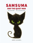 Samsuma And The Quiet Man (eBook, ePUB)