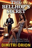 The Bellhop's Secret (Cuckold Heat Vol 2, #3) (eBook, ePUB) The Bellhop's Secret (Cuckold Heat Vol 2, #3) (eBook, ePUB)