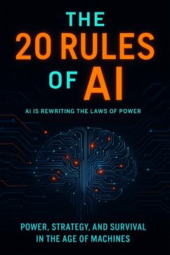 20 Rules Of AI (eBook, ePUB) - Ai, R.