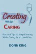 Creating While Caring: Practical Tips... - Bild 1