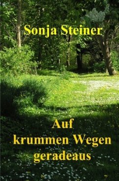 Auf krummen Wegen geradeaus