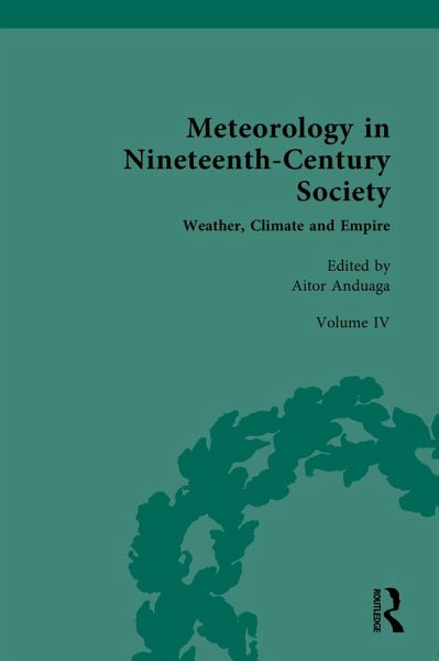 Meteorology in Nineteenth-Century Society (eBook, ePUB) Meteorology in Nineteenth-Century Society (eBook, ePUB)